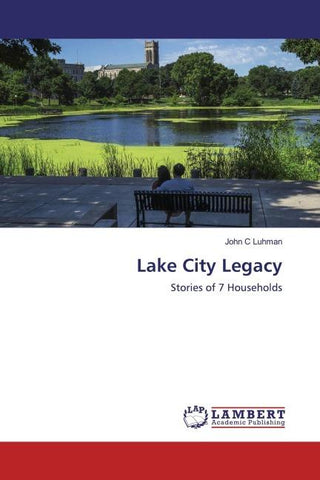Lake City Legacy