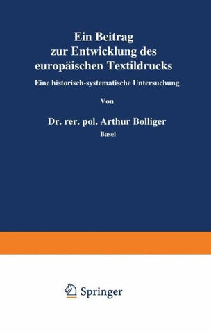 Ein Beitrag zur Entwicklung des europäischen Textildrucks