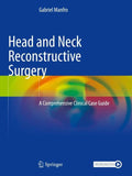 Head and Neck Reconstructive Surgery