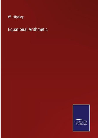 Equational Arithmetic