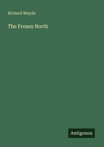 The Frozen North