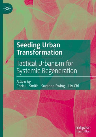 Seeding Urban Transformation