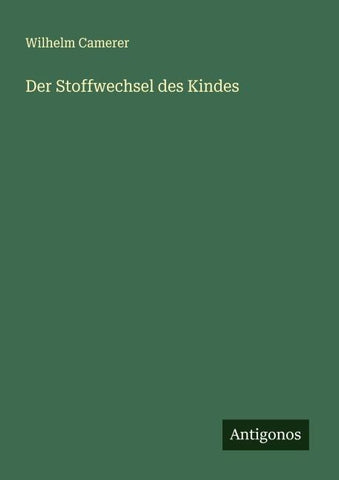 Der Stoffwechsel des Kindes