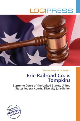Erie Railroad Co. v. Tompkins