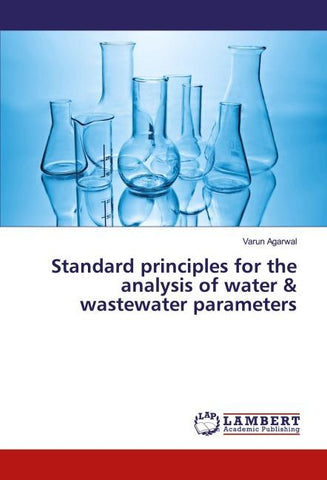 Standard principles for the analysis of water & wastewater parameters