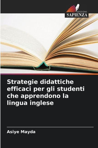 Strategie didattiche efficaci per gli studenti che apprendono la lingua inglese