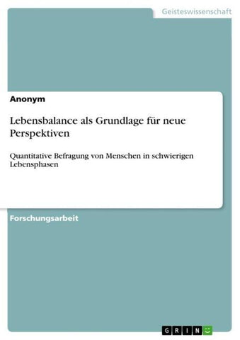 Lebensbalance als Grundlage für neue Perspektiven