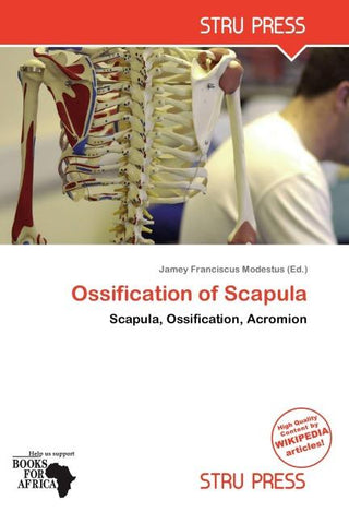 Ossification of Scapula