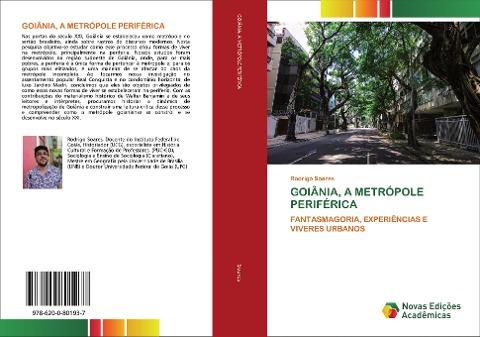 GOIÂNIA, A METRÓPOLE PERIFÉRICA
