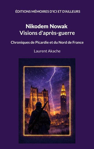 Nikodem Nowak - Visions d'après-guerre