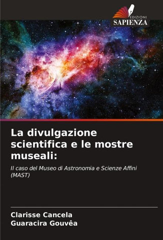La divulgazione scientifica e le mostre museali: