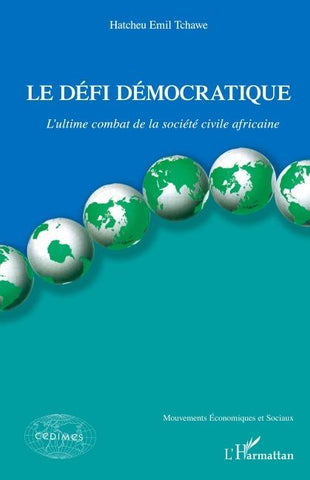Le défi démocratique