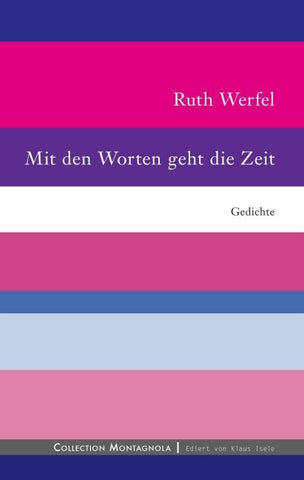 Mit den Worten geht die Zeit
