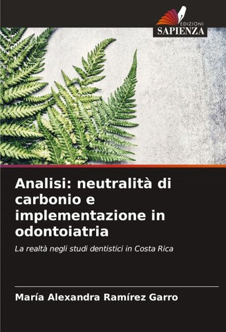 Analisi: neutralità di carbonio e implementazione in odontoiatria
