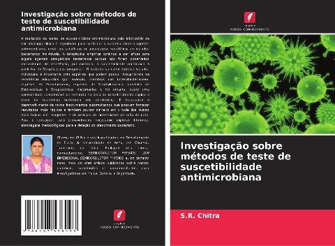 Investigação sobre métodos de teste de suscetibilidade antimicrobiana