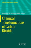Chemical Transformations of Carbon Dioxide