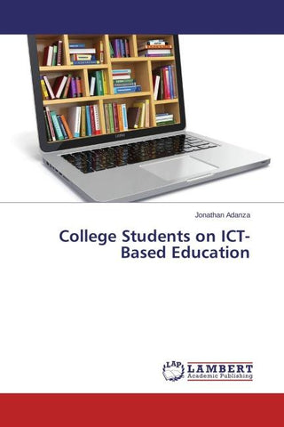 College Students on ICT-Based Education