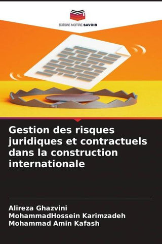 Gestion des risques juridiques et contractuels dans la construction internationale