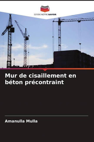 Mur de cisaillement en béton précontraint