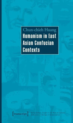 Humanism in East Asian Confucian Contexts