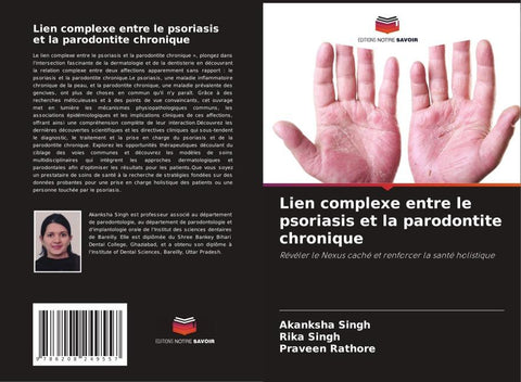Lien complexe entre le psoriasis et la parodontite chronique