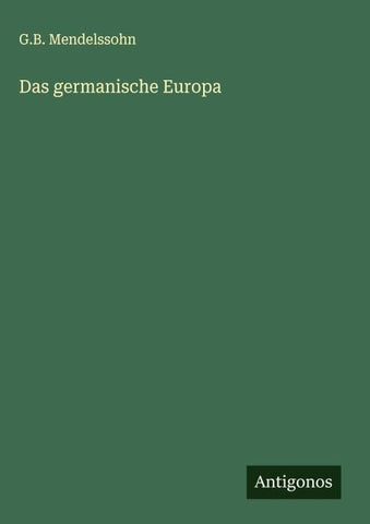 Das germanische Europa