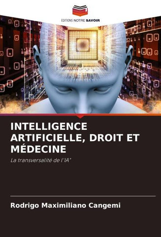 INTELLIGENCE ARTIFICIELLE, DROIT ET MÉDECINE
