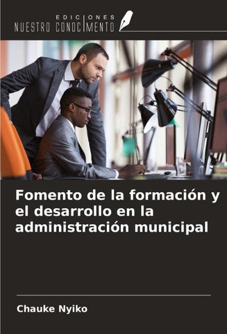 Fomento de la formación y el desarrollo en la administración municipal