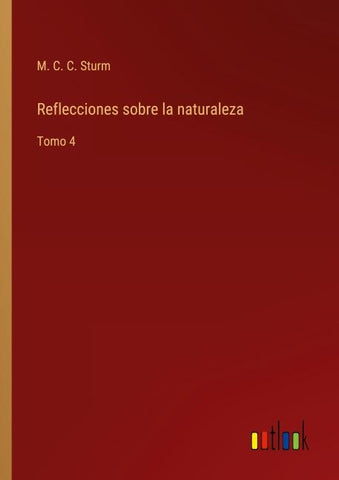 Reflecciones sobre la naturaleza