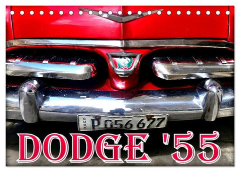 DODGE '55 (Tischkalender 2026 DIN A5 quer), CALVENDO Monatskalender