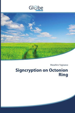 Signcryption on Octonion Ring
