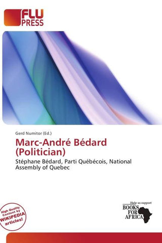Marc-André Bédard (Politician)