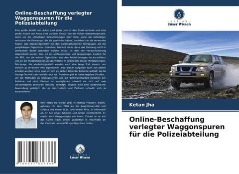 Online-Beschaffung verlegter Waggonspuren für die Polizeiabteilung