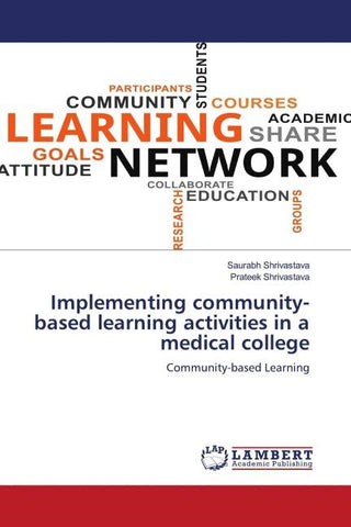 Implementing community-based learning activities in a medical college