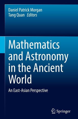 Mathematics and Astronomy in the Ancient World