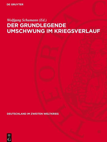 Der grundlegende Umschwung im Kriegsverlauf