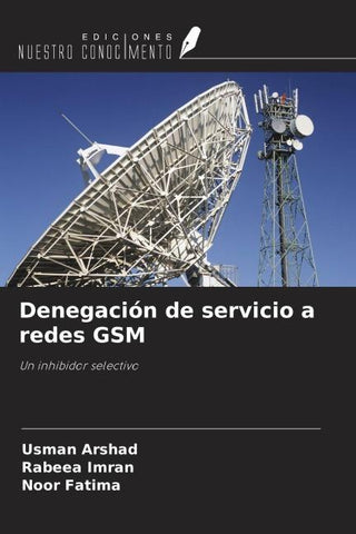 Denegación de servicio a redes GSM