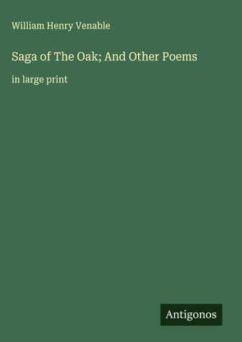 Saga of The Oak; And Other Poems