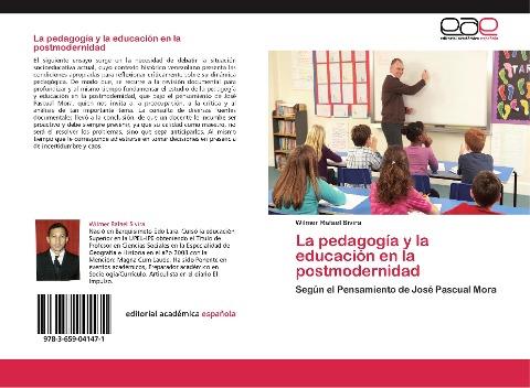 La pedagogía y la educación en la postmodernidad