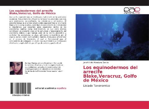 Los equinodermos del arrecife Blake,Veracruz, Golfo de México