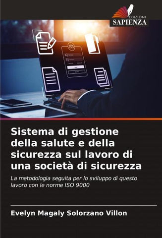 Sistema di gestione della salute e della sicurezza sul lavoro di una società di sicurezza