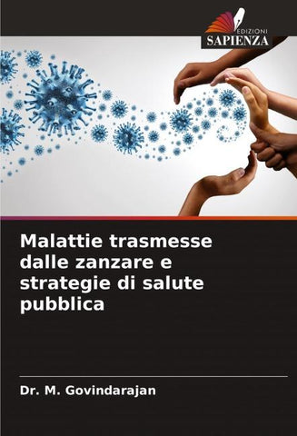 Malattie trasmesse dalle zanzare e strategie di salute pubblica