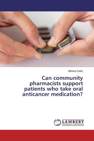 Can community pharmacists support patients who take oral anticancer medication?