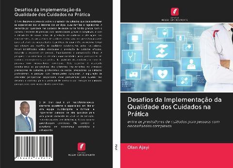 Desafios da Implementação da Qualidade dos Cuidados na Prática