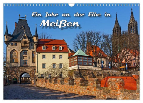 Das Jahr an der Elbe in Meißen (Wandkalender 2026 DIN A3 quer), CALVENDO Monatskalender