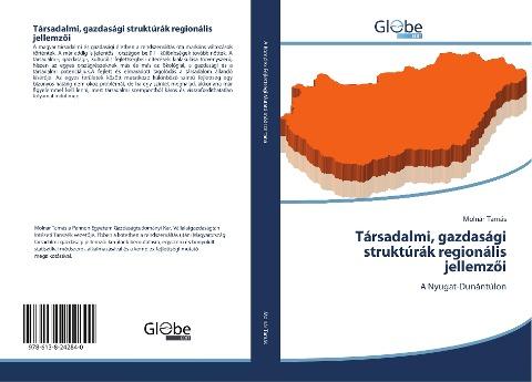 Társadalmi, gazdasági struktúrák regionális jellemz¿i