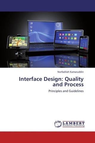 Interface Design: Quality and Process