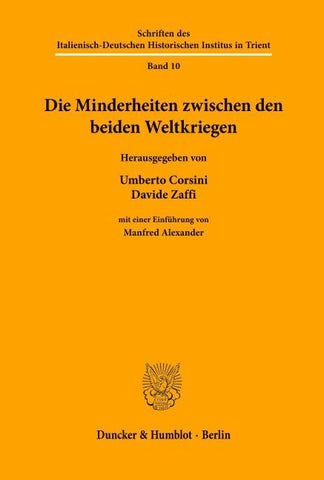 Die Minderheiten zwischen den beiden Weltkriegen.