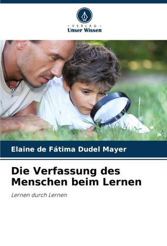 Die Verfassung des Menschen beim Lernen