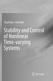 Stability and Control of Nonlinear Time-varying Systems